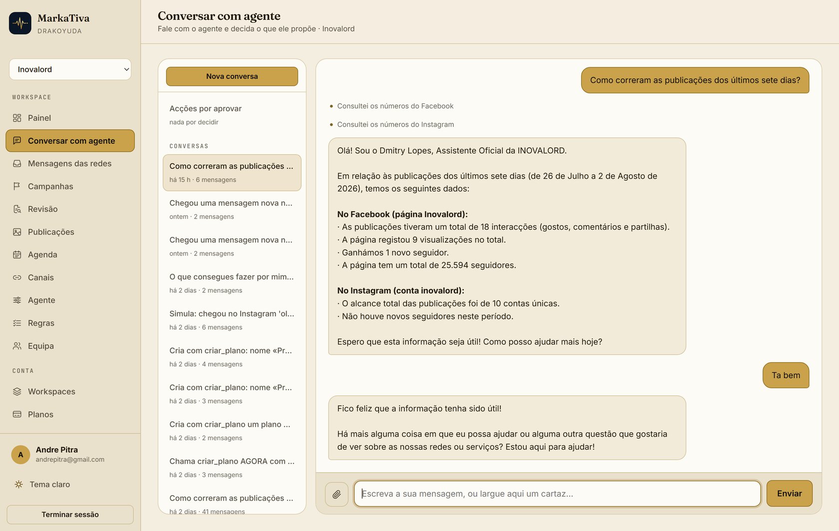 Conversa real com o agente da MarkaTiva a apresentar os números da semana das redes sociais